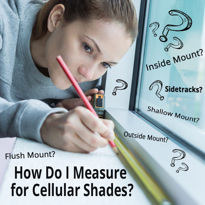 How to Measure for Cellular Shades